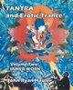 Tantra & Erotic Trance, Haule John Ryan