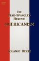 The Star-Spangled Heresy, Hertz Solange