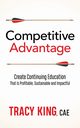 Competitive Advantage, King CAE Tracy