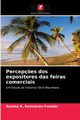 Percep?es dos expositores das feiras comerciais, Ramsaran-Fowdar Rooma R.