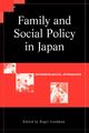 Family and Social Policy in Japan, 