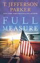 FULL MEASURE, PARKER T. JEFFERSON