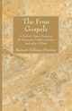 The Four Gospels, Streeter Burnett Hillman