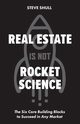 Real Estate Is Not Rocket Science, Shull Steve