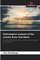Hydrological analysis of the Luenha River Sub-Basin, Muxlhanga Flix