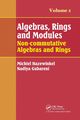 Algebras, Rings and Modules, Volume 2, Hazewinkel Michiel