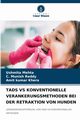 TADS VS KONVENTIONELLE VERANKERUNGSMETHODEN BEI DER RETRAKTION VON HUNDEN, Mehta Ushmita