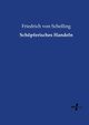 Schpferisches Handeln, Schelling Friedrich von