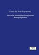 Spezielle Muskelphysiologie oder Bewegungslehre, du Bois-Reymond Ren??