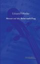 Mozart auf der Reise nach Prag, Mrike Eduard