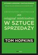 Jak osign mistrzostwo w sztuce sprzeday, Hopkins Tom