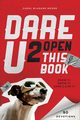 Dare U 2 Open This Book, Moore Carol Lynn