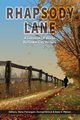 Rhapsody Lane - A Selection of Works by Flower City Writers, 