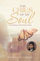 The Cries of My Soul, Gabriel Rodrigo T.