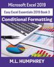 Excel 2019 Conditional Formatting, Humphrey M.L.