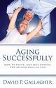 Aging Successfully, Gallagher David P.