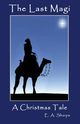 The Last Magi, Sharpe E. A.