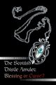 The Scottish Thistle Amulet, Smyles Lynne