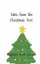 Tales from the Christmas Tree, Hawthorne William