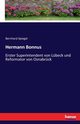 Hermann Bonnus, Spiegel Bernhard