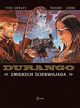 Durango 16 Zmierzch cierwojada, Swolfs Yves