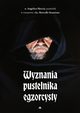 Wyznania pustelnika egzorcysty, Moccia Angelico Mari, Stanzione Marcello