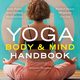 Yoga Body and Mind Handbook, Tarkeshi Jasmine