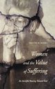 Women and the Value of Suffering, Rankka Kristine M.