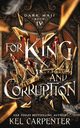 For King and Corruption, Carpenter Kel