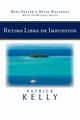 Retiro Libre de Impuestos, Patrick Kelly Kelly
