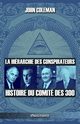 La hirarchie des conspirateurs, Coleman John