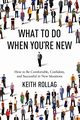 What to Do When You're New | Softcover, Rollag Keith