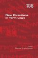 New Directions in Term Logic, 