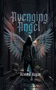 Avenging Angel, O'Hagan Kevin