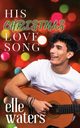 His Christmas Love Song, Waters Elle
