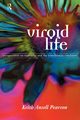 Viroid Life, Ansell Pearson Keith