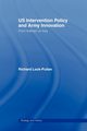 US Intervention Policy and Army Innovation, Lock-Pullan Richard