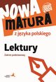 Nowa matura z jzyka polskiego Lektury Zakres podstawowy, Tomaszek Katarzyna