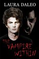 The Vampire Within, Daleo Laura