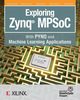 Exploring Zynq MPSoC, Crockett Louise H