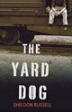 The Yard Dog, Russell Sheldon