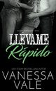 Llvame rpido, Vale Vanessa