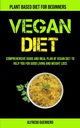 Vegan Diet, Guerrero Alfredo
