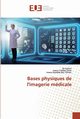 Bases physiques de l'imagerie mdicale, Sellem Ali