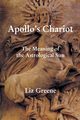 Apollo's Chariot, Greene Liz