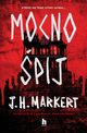 Mocno pij, Markert J.H.