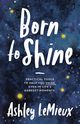 Born to Shine, LeMieux Ashley