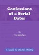 Confessions of a Serial Dater, Beresford T W