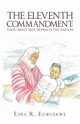 The Eleventh Commandment, Egwuekwe Ejike R.