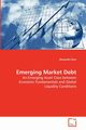 Emerging Market Debt, Kurz Alexander